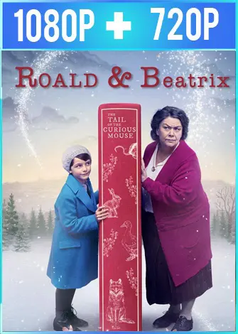 Roald and Beatrix The Tail of the Curious Mouse [2020] [1080p] [Dual Audio] [1,43 Gb]